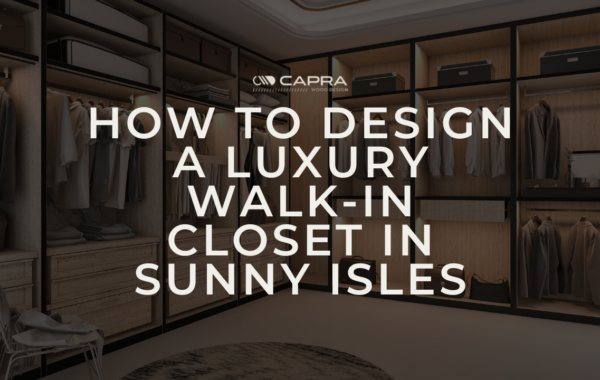 luxury walk in closets sunny isles fl